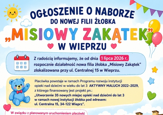 OGŁOSZENIE O NABORZE DO NOWEJ FILII ŻŁOBKA „MISIOWY ZAKĄTEK” W WIEPRZU